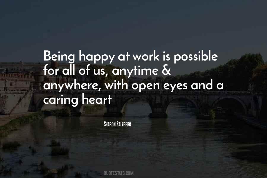 Quotes About Being At Work #257554 Quotes About Being At Work #257554