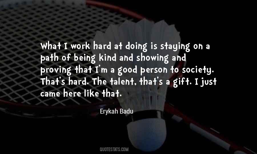 Quotes About Being At Work #266290 Quotes About Being At Work #266290
