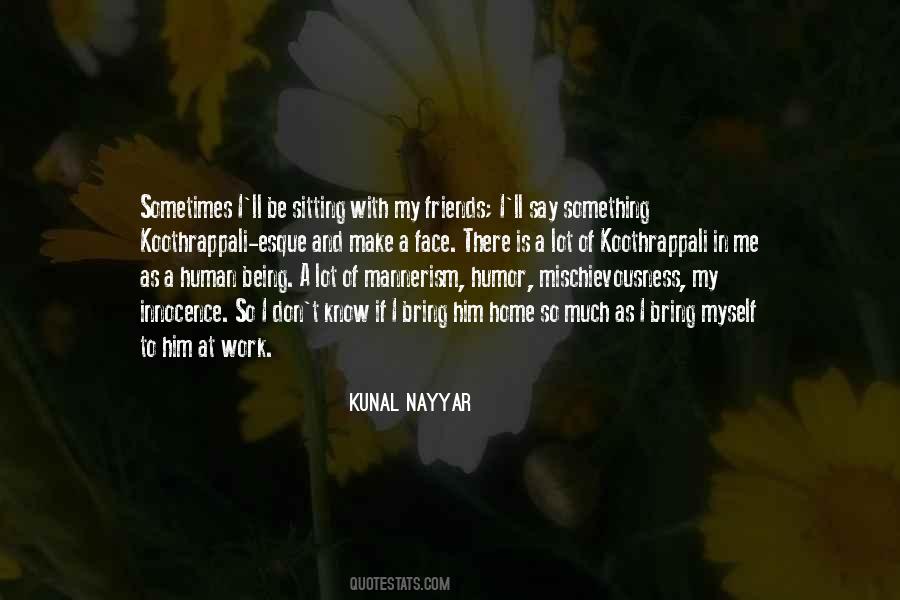 Quotes About Being At Work #353728 Quotes About Being At Work #353728