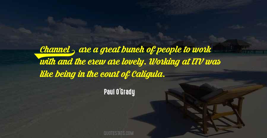 Quotes About Being At Work #457077 Quotes About Being At Work #457077