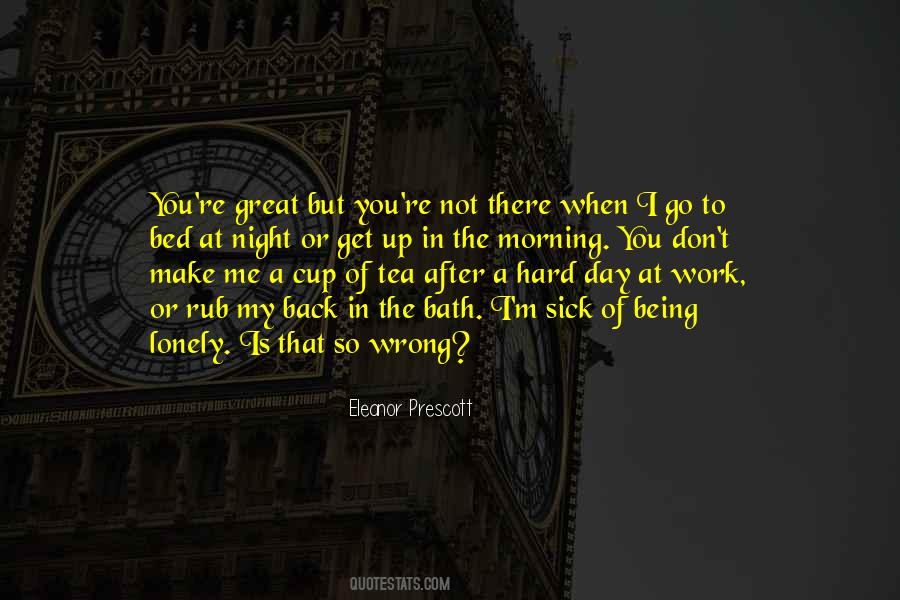 Quotes About Being At Work #617423 Quotes About Being At Work #617423