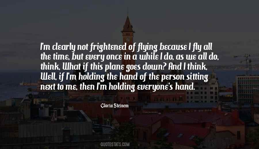 Time To Fly Quotes #568526