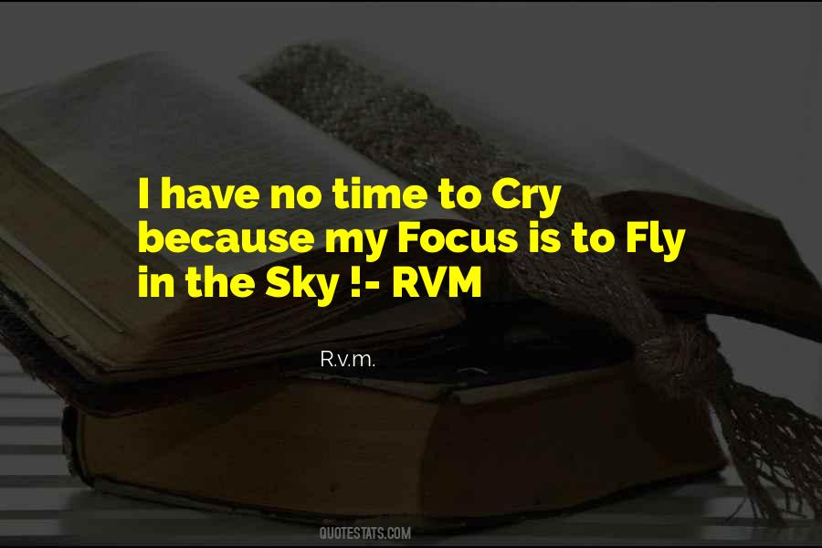 Time To Fly Quotes #776753