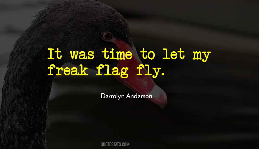 Time To Fly Quotes #831125