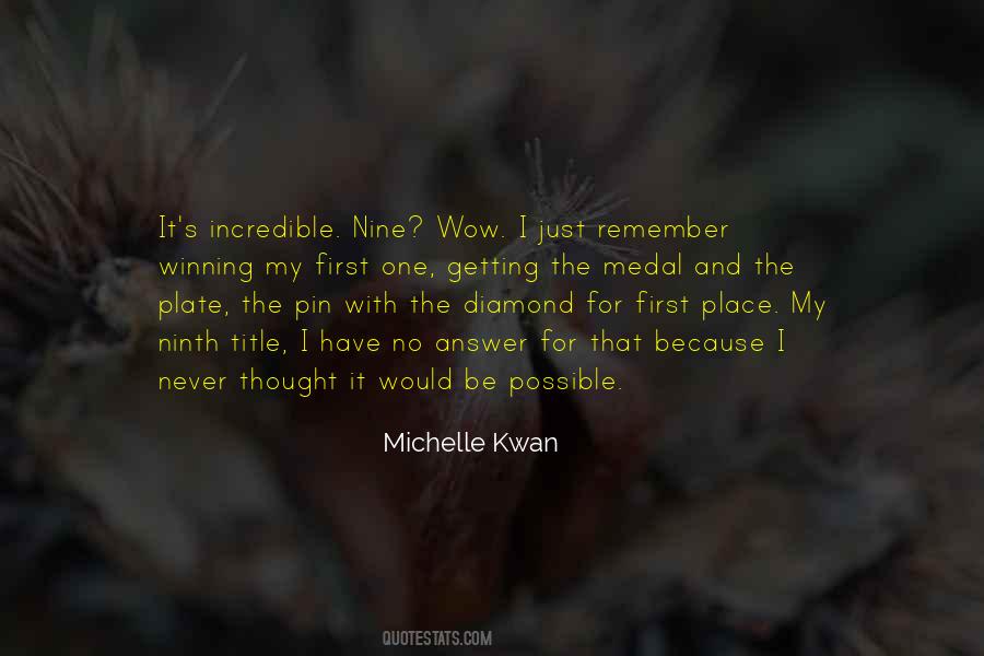 Quotes About Michelle Kwan #257537