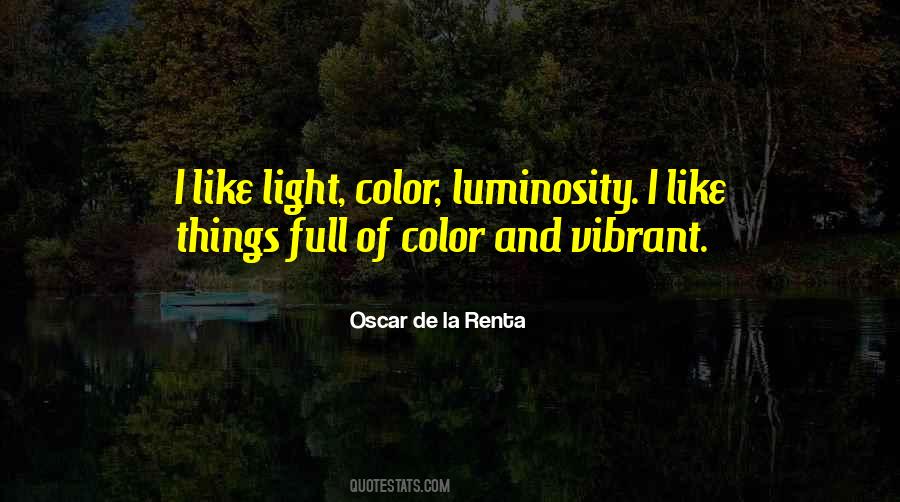 Quotes About Oscar De La Renta #1151366