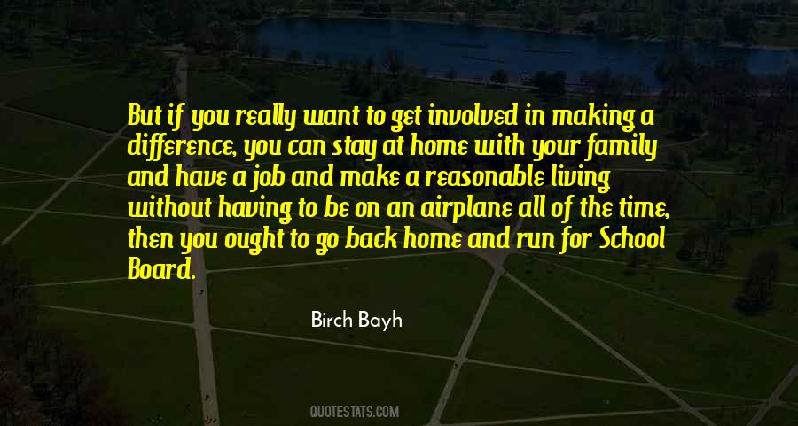 Time To Go Back Home Quotes #1824642