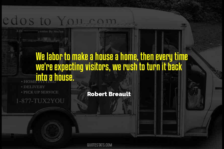 Time To Go Back Home Quotes #664308