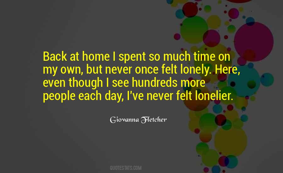 Time To Go Back Home Quotes #876946