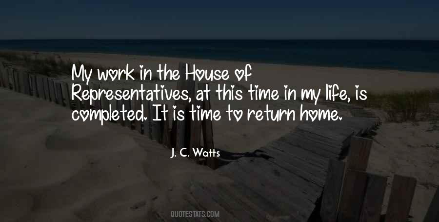 Time To Go Home From Work Quotes #357891