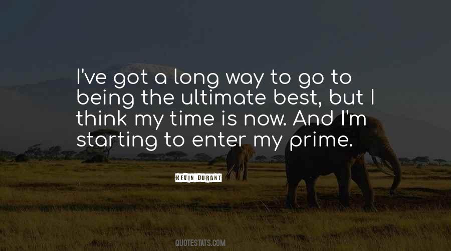 Time To Go Now Quotes #439044