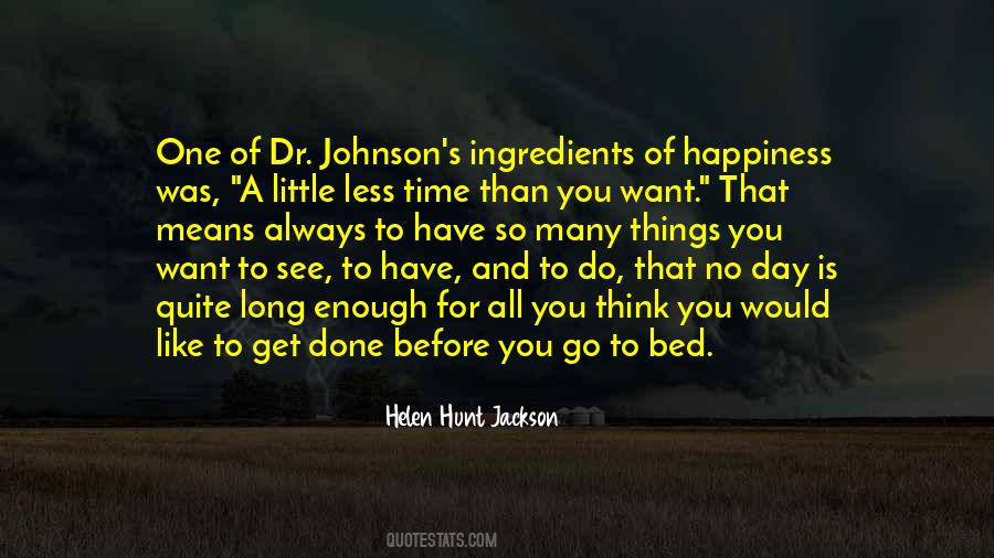 Time To Go To Bed Quotes #1015594