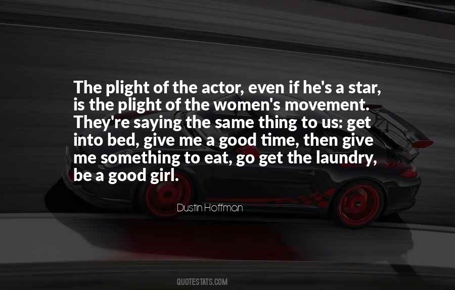 Time To Go To Bed Quotes #1850535