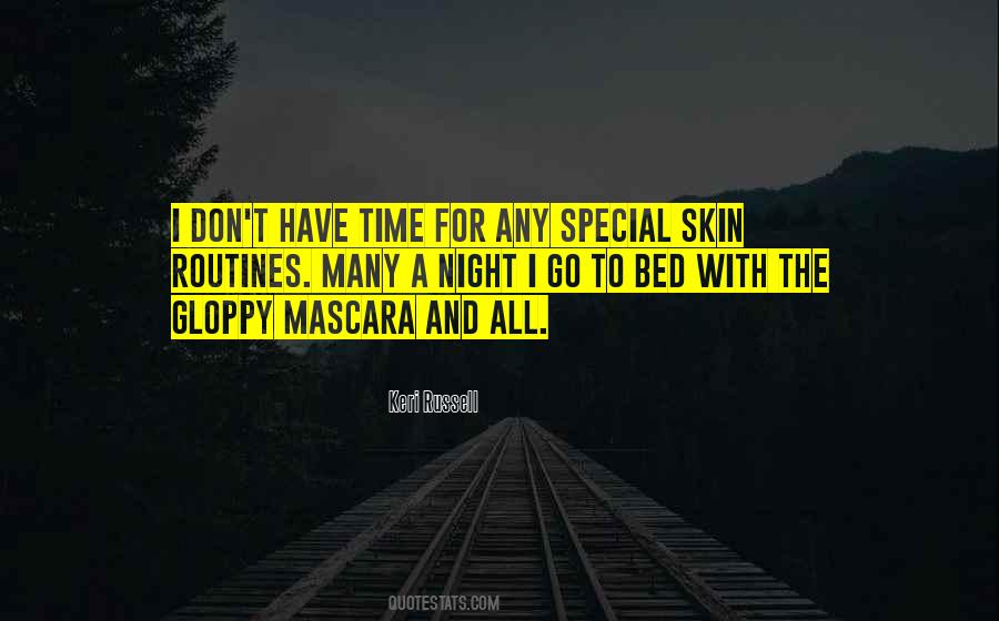 Time To Go To Bed Quotes #271908