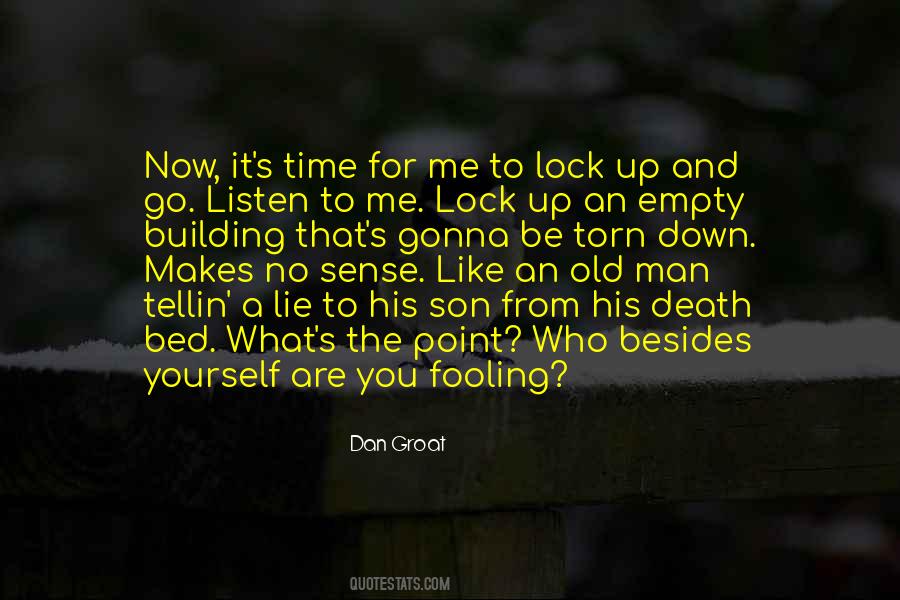 Time To Go To Bed Quotes #703786