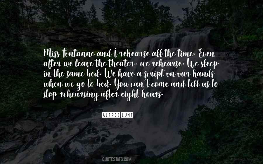 Time To Go To Bed Quotes #826041