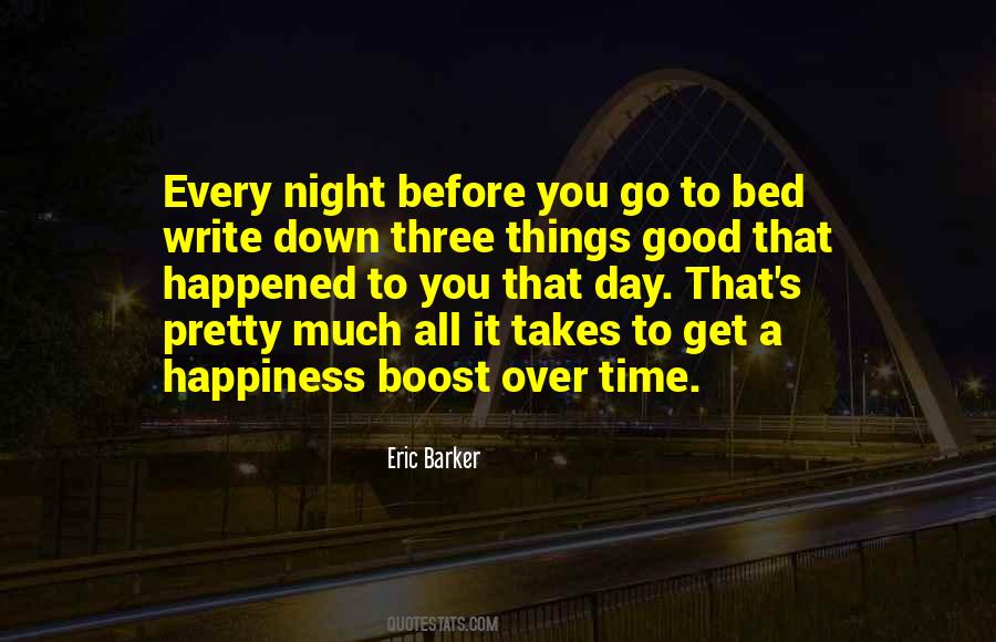 Time To Go To Bed Quotes #90236