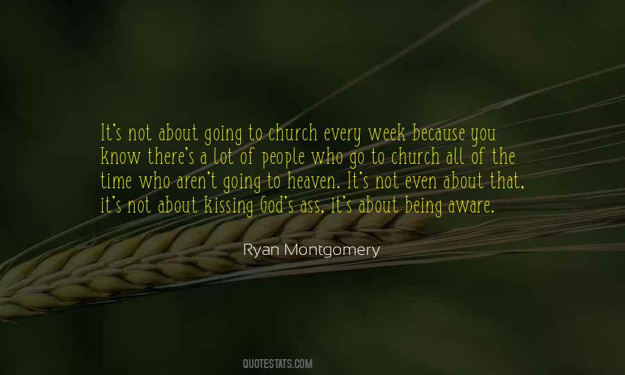 Time To Go To Church Quotes #1327711