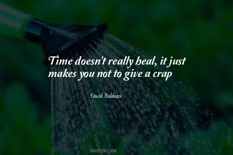 Time To Heal Quotes #628516