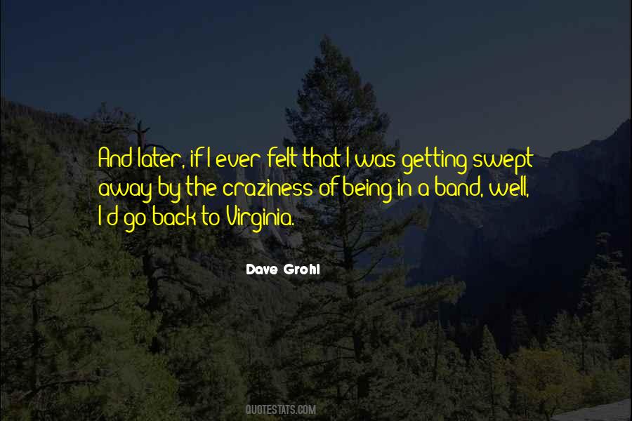 Quotes About Dave Grohl #880418