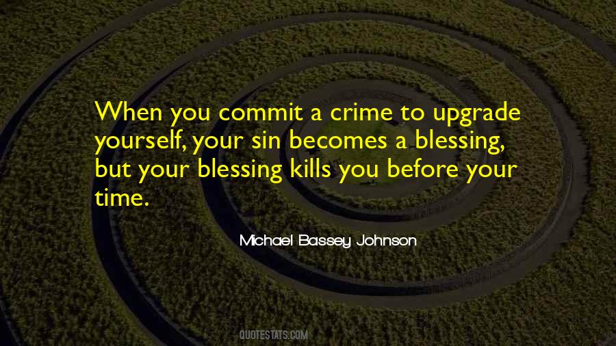 Time To Kill Quotes #545237