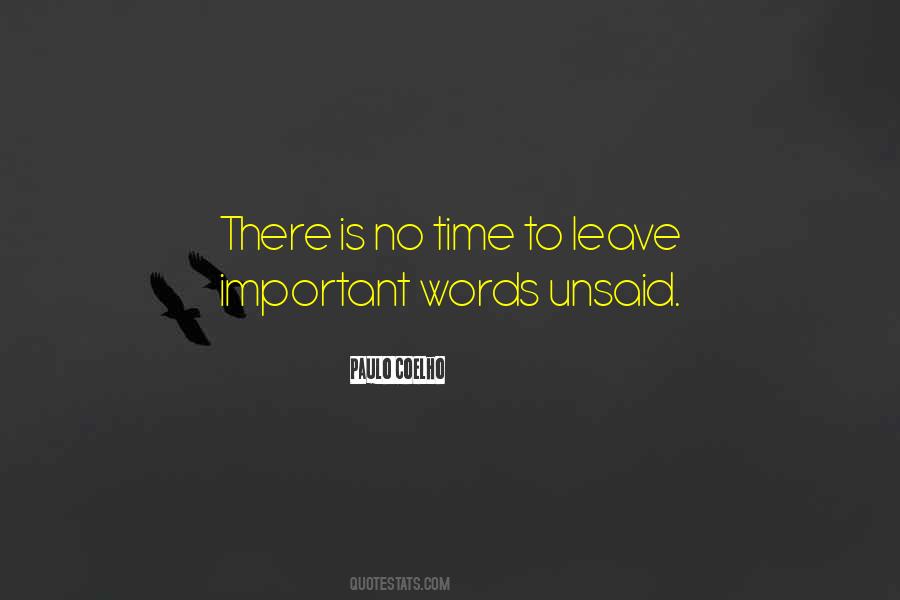 Time To Leave Quotes #1359796
