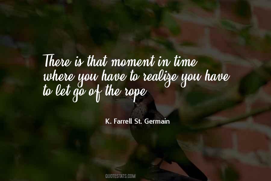 Time To Let You Go Quotes #1194579