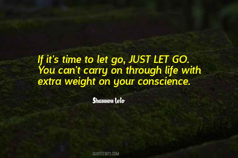 Time To Let You Go Quotes #1261224