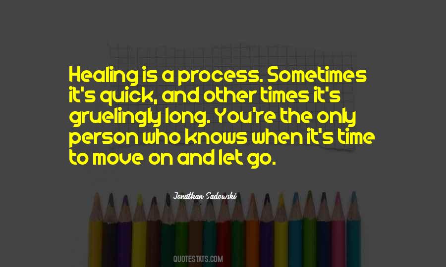 Time To Let You Go Quotes #244032