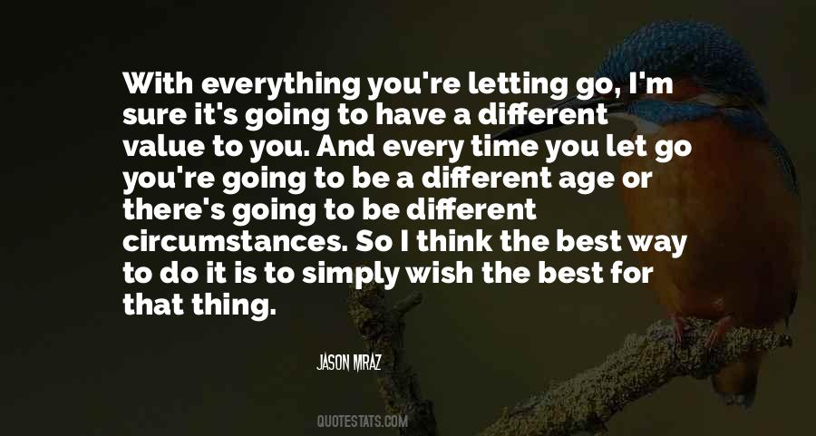 Time To Let You Go Quotes #307295