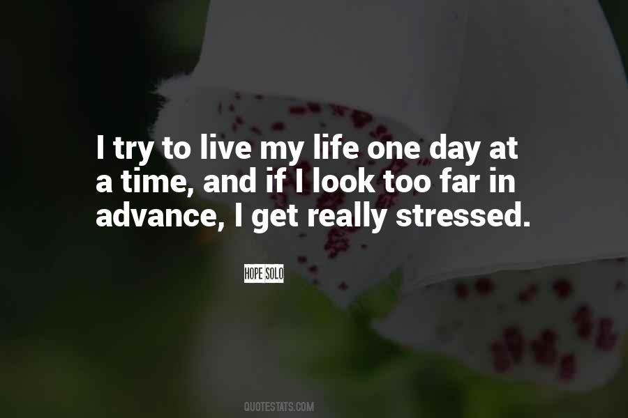 Time To Live Life Quotes #71440
