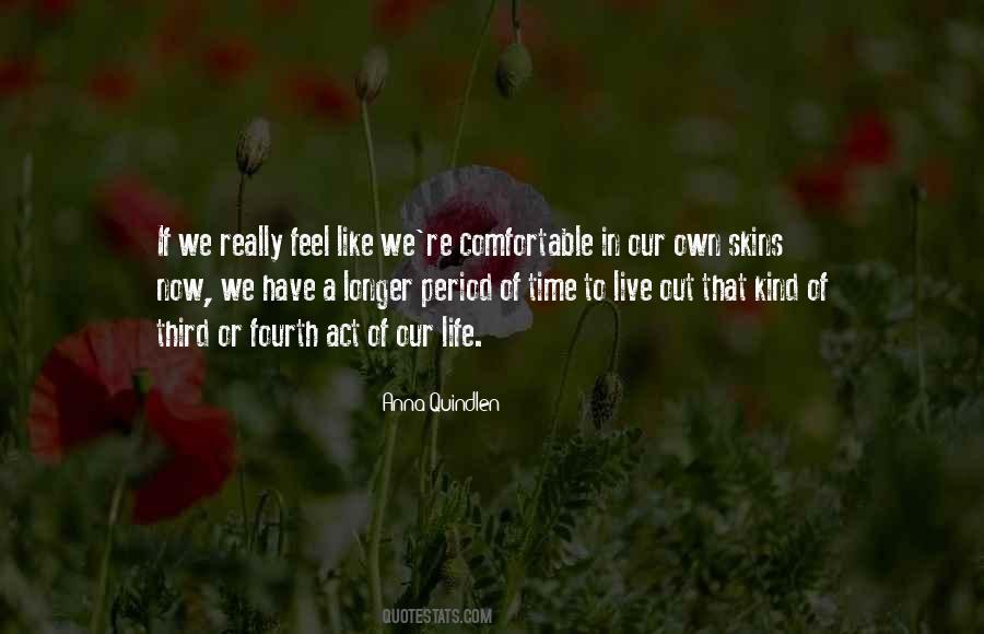 Time To Live Quotes #1516141