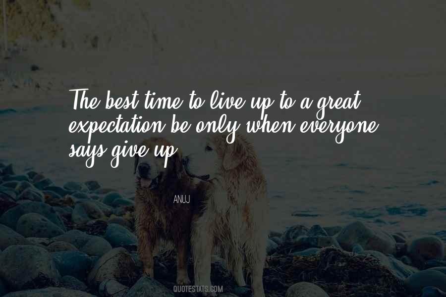 Time To Live Quotes #1619969