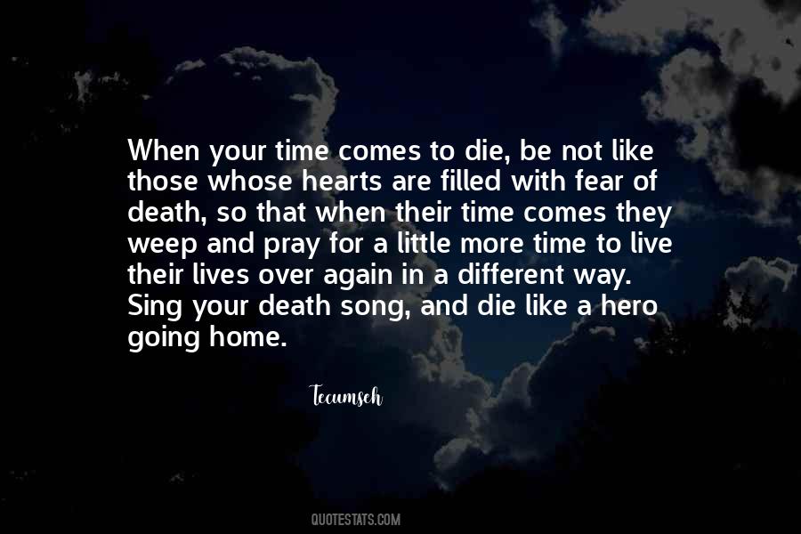 Time To Live Quotes #1646165