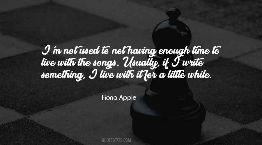 Time To Live Quotes #599415
