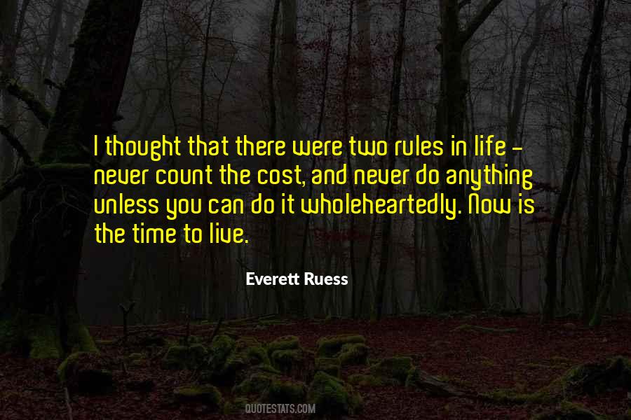 Time To Live Quotes #994180