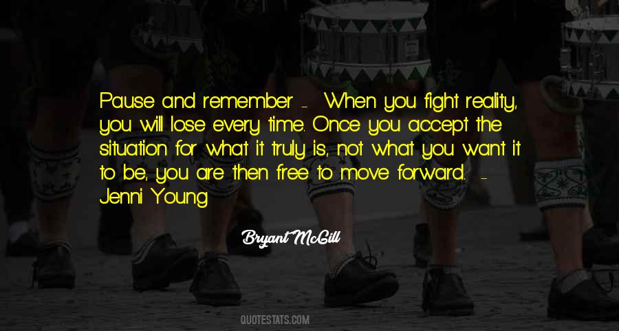 Time To Move Forward Quotes #1286632