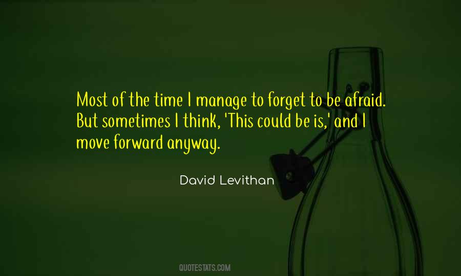 Time To Move Forward Quotes #697914