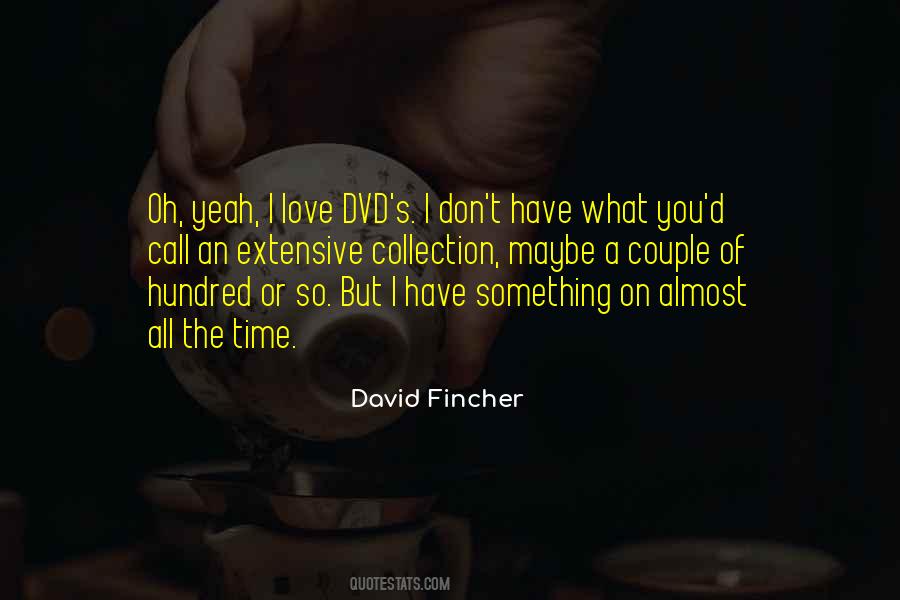 Quotes About David Fincher #1518435