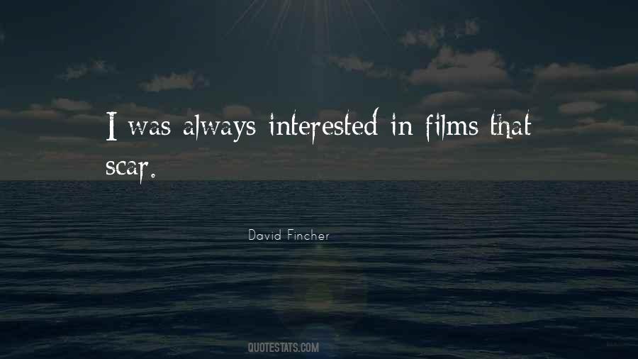 Quotes About David Fincher #614768