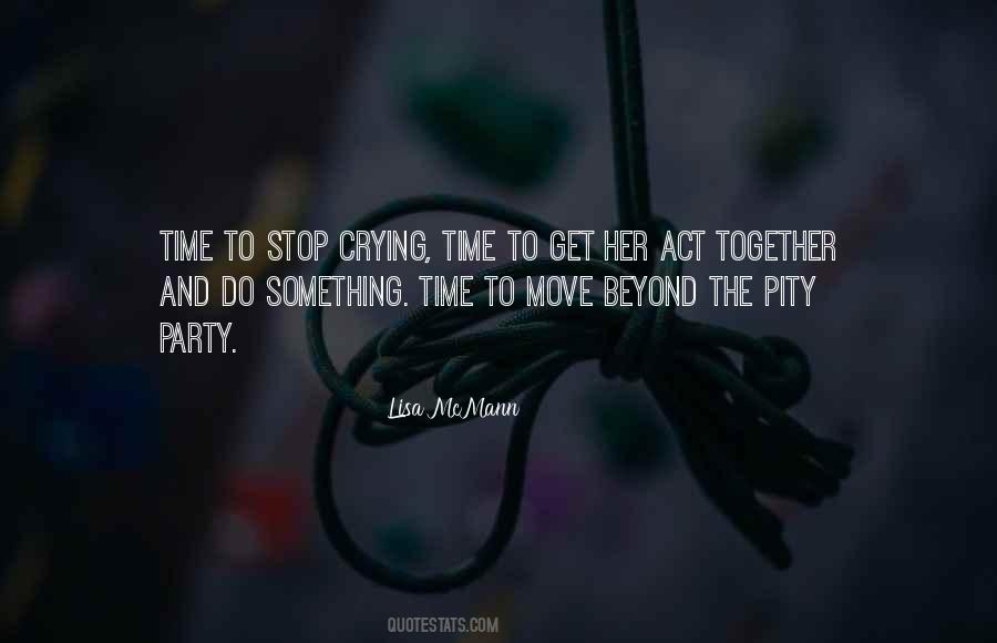 Time To Move Quotes #1737779