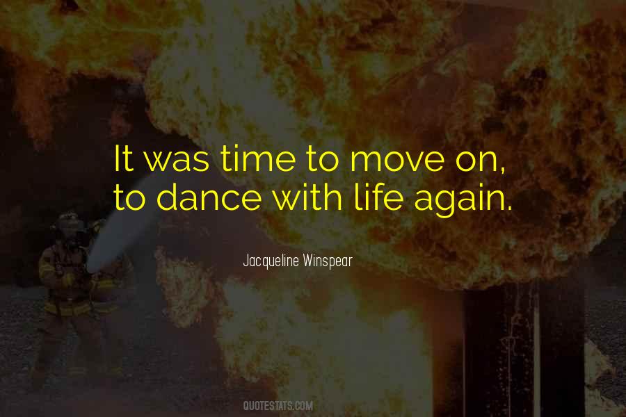 Time To Move Quotes #842166