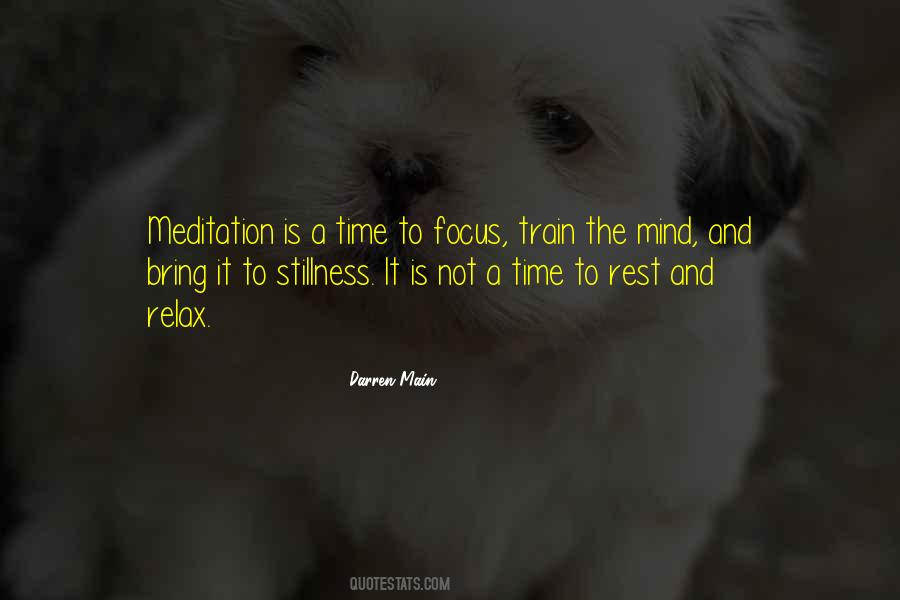 Time To Rest Quotes #1483828