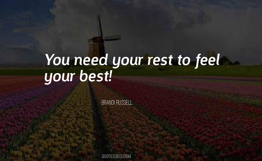 Time To Rest Quotes #45247