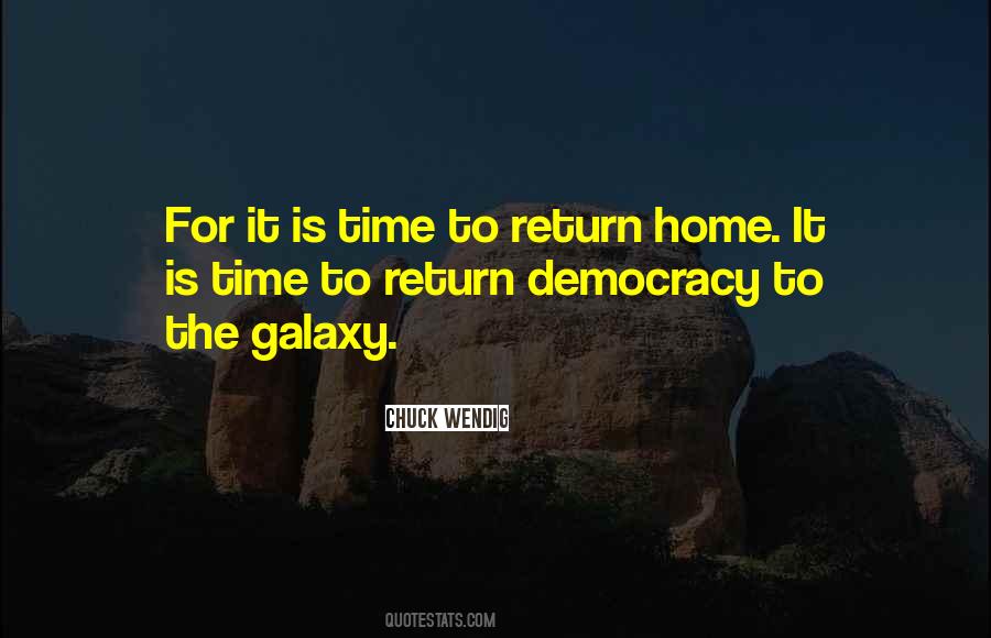 Time To Return Home Quotes #917432