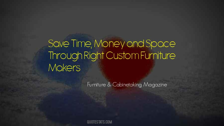 Time To Save Money Quotes #326574