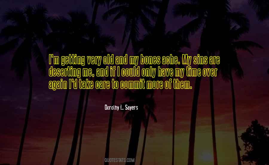 Time To Take Care Of Myself Quotes #455781