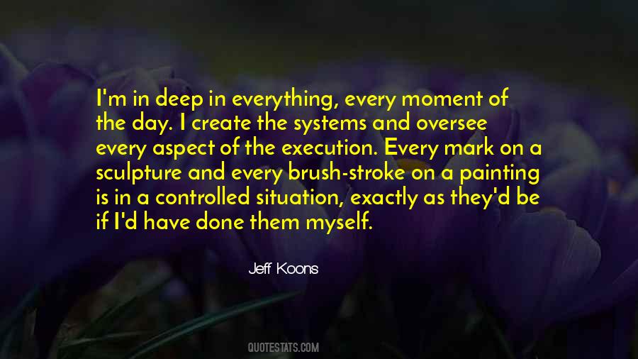 Quotes About Jeff Koons #1448306