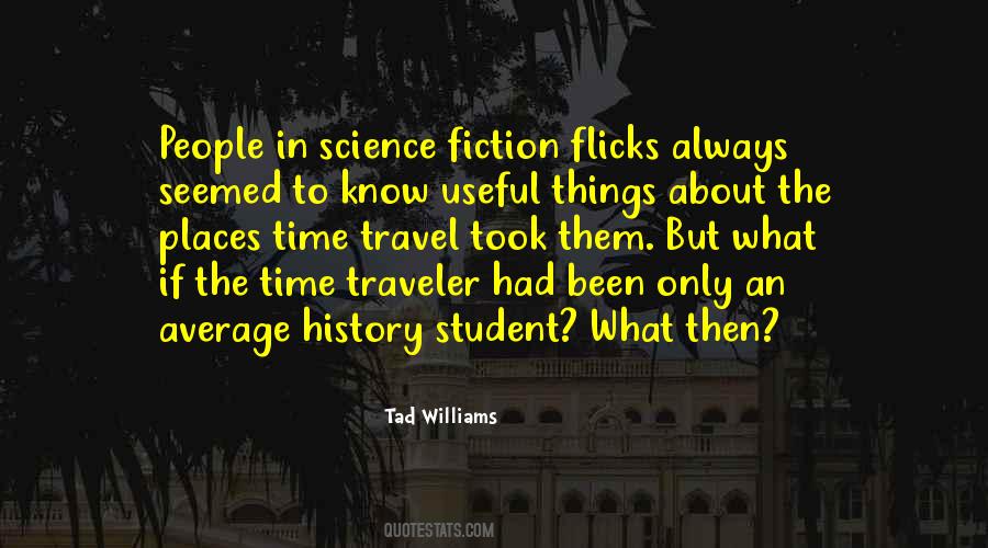Time Traveler Quotes #306342