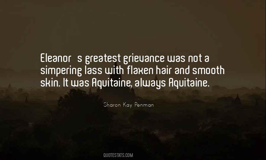Quotes About Eleanor Of Aquitaine #798655